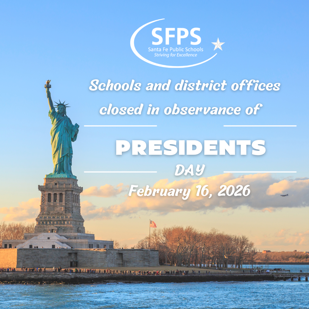 Schools and district offices closed in observance of Presidents Day, Feb. 16, 2026. 