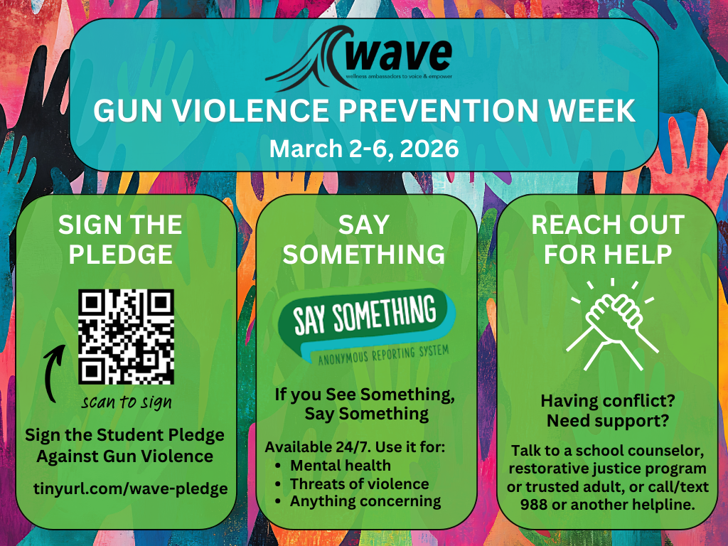 Sign the Student Against Gun Violence pledge at tinyurl.com/wave-pledge