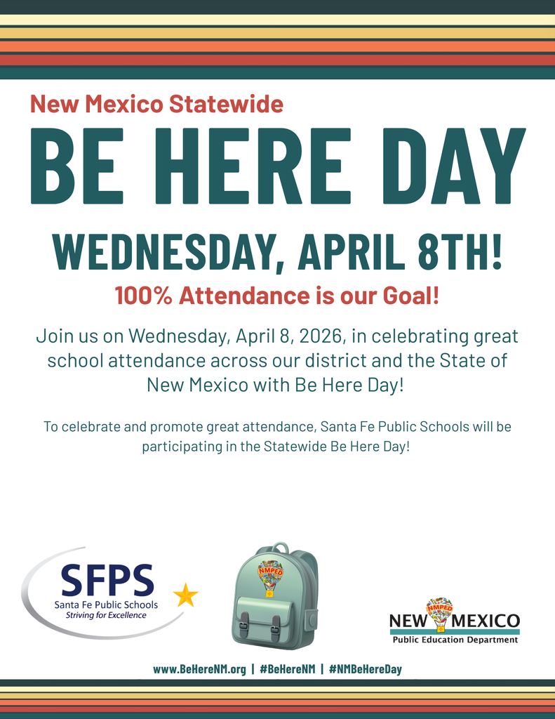We’re excited to join schools across the state in celebrating New Mexico Statewide Be Here Day on Wednesday, April 8, 2026! Led by the New Mexico Public Education Department, this special day brings districts together with one powerful goal: 100% Attendance — Every Student, Every Day. Regular attendance is one of the strongest predictors of student success, and Be Here Day is a fun, meaningful way to remind our students, families, and staff that every school day matters. Here’s how our schools may celebrate: Student and classroom attendance challenges Recognition and incentive events School-wide celebrations Family and community engagement activities Creative activities that inspire students to show up and succeed Families, we need your help! Make plans now to ensure your student is at school on April 8 and ready to be counted. Let’s come together to show that when it comes to learning, we show up.