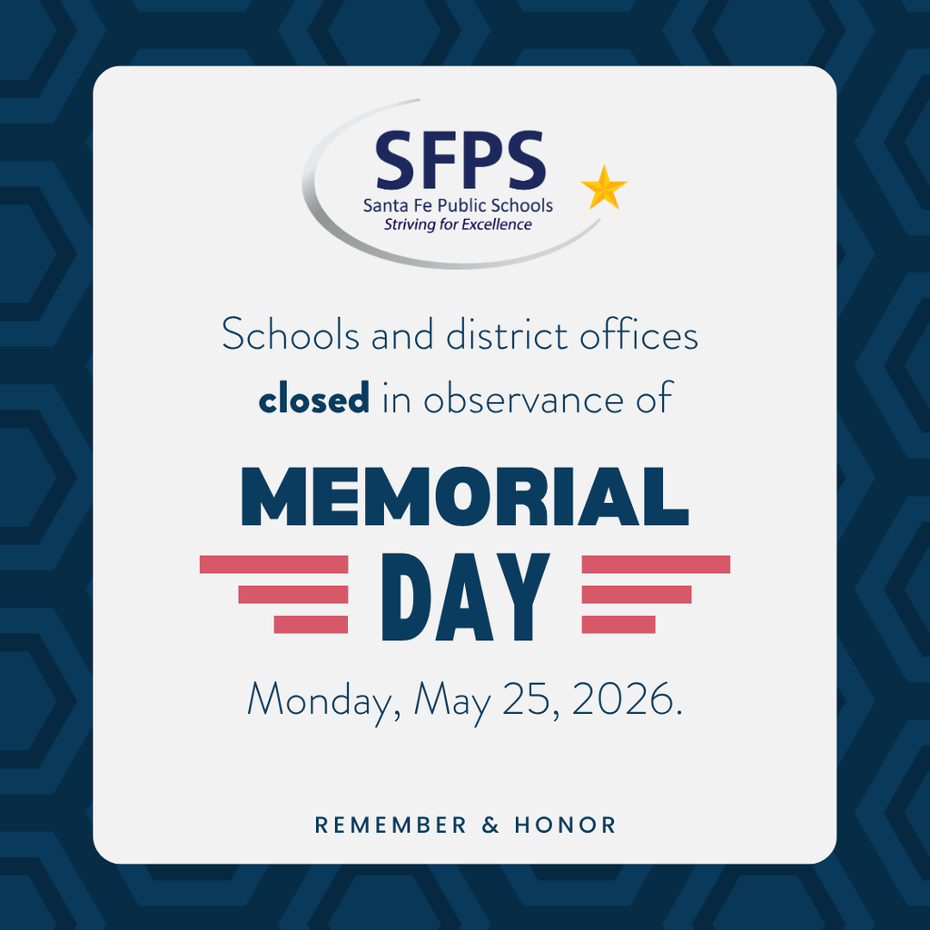 Blue and white background with a white rectangle containing information about Memorial Day. It reads, "Schools and district offices closed in observance of Memorial Day Monday, May 25, 2026."