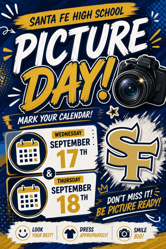 An announcement for Santa Fe High School Picture Day on September 17 and 18, with a camera and logo.