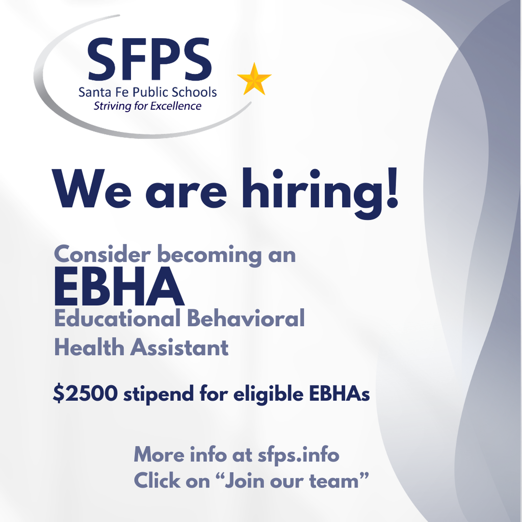 A white and gray background shows a blue logo. It reads "SFPS Santa Fe Public Schools". A yellow star is next to it. Text reads "We are hiring!"