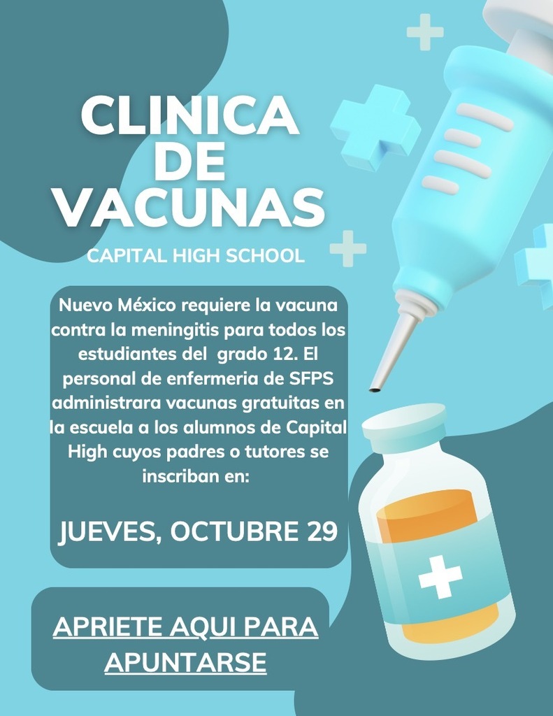 Poster for a vaccine clinic at Capital High School on Oct 29. It shows a syringe and vial.
