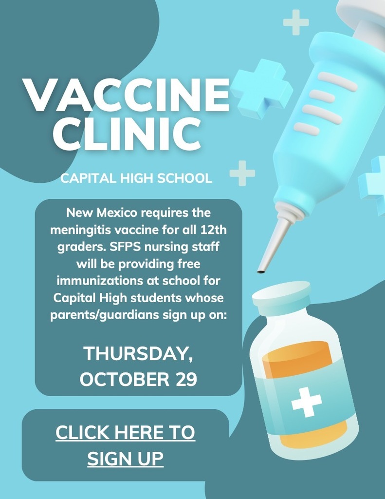 An advertisement for a vaccine clinic at Capital High School. A syringe injects liquid into a vial. Date is Thursday, October 29.