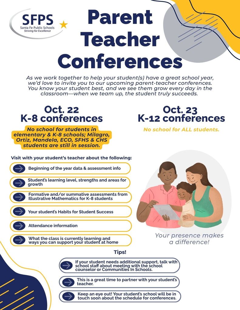 An informational poster outlines parent-teacher conference dates for K-8 and K-12 students. Dates are Oct. 22 and 23.
