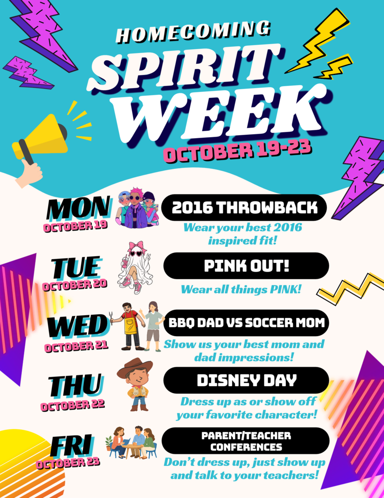 Bright poster with bold text "Homecoming Spirit Week" from October 19-23. Five days highlighted: Monday for 2016 throwback, Tuesday for pink, Wednesday for mom/dad, Thursday for Disney, and Friday for parent-teacher conferences.