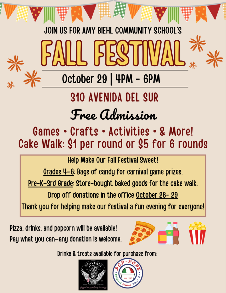 A poster advertises Amy Biehl Community School's Fall Festival. Text reads: "October 29, 4PM-6PM, 310 Avenida Del Sur."
