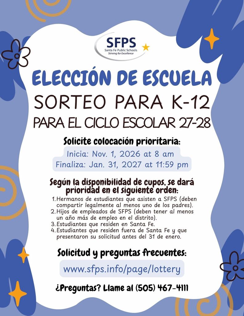 Blue and white poster with text "Eleccion de Escuela Sorteo para K-12" and a star design. It lists eligibility and dates for a lottery.