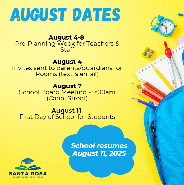 East Bay Important Dates!  August 4-11, Pre-Planning for Teachers and Staff; August 4th, Invites sent to parents/guardians for rooms via text & email; August 7th, School Board Meeting  9am on Canal Street; August 11th, First Day of School for Students!!