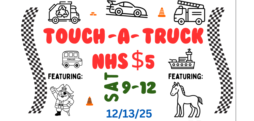 A flyer advertising Touch-A-Truck with images of a trash truck, race car, fire truck, school bus, boat, pony, and a pirate representing the Raiders. It advertises Saturday 12/13 from 9-12. $5 per child; parents are free with their child.
