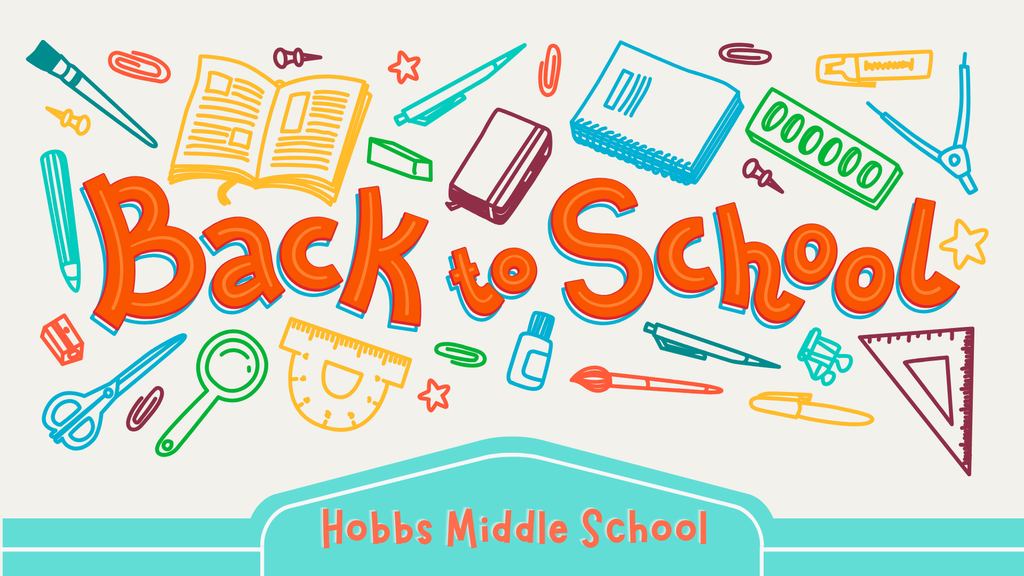 Hobbs Middle welcome back to school