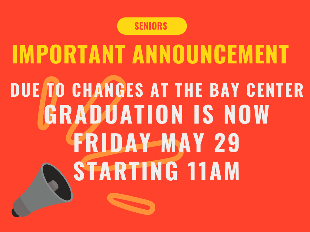 Banner announcing graduation moved to May 29