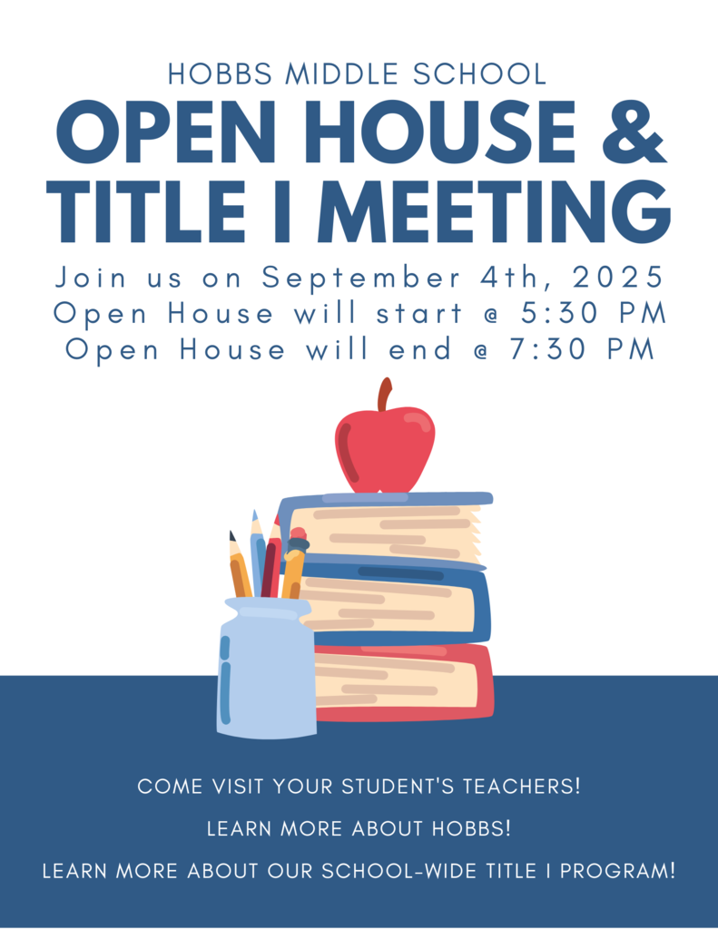 Hobbs Middle Open House (Sept 4th)