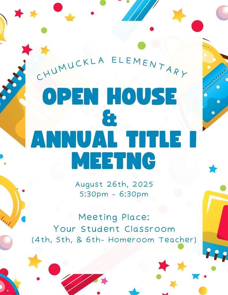 Open House & Title I Meeting 2025