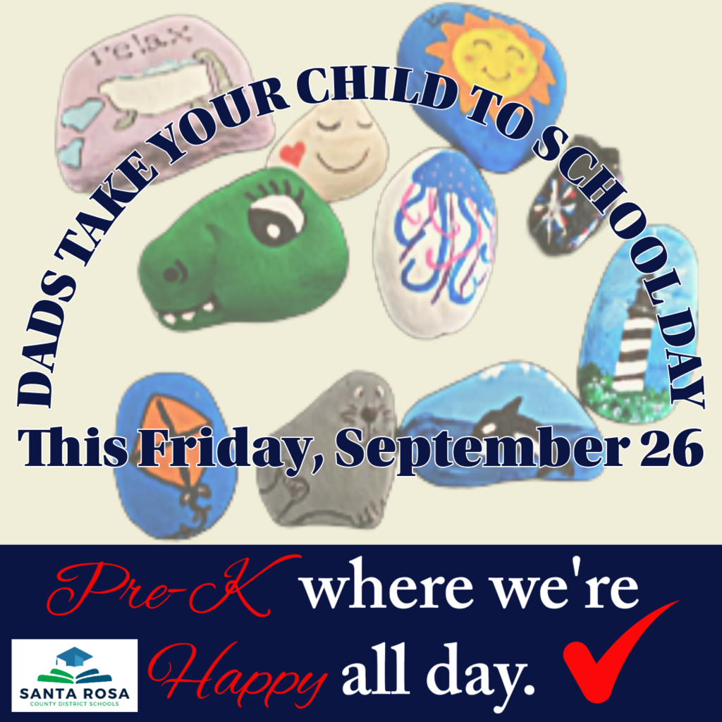 Picture of nine painted rocks with a reminder that dads take your child to school day is this friday september 26
