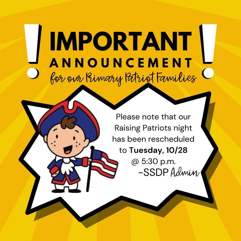 Please note that our Raising Patriots night has been rescheduled to Tuesday, 10/28  @ 5:30 p.m. 