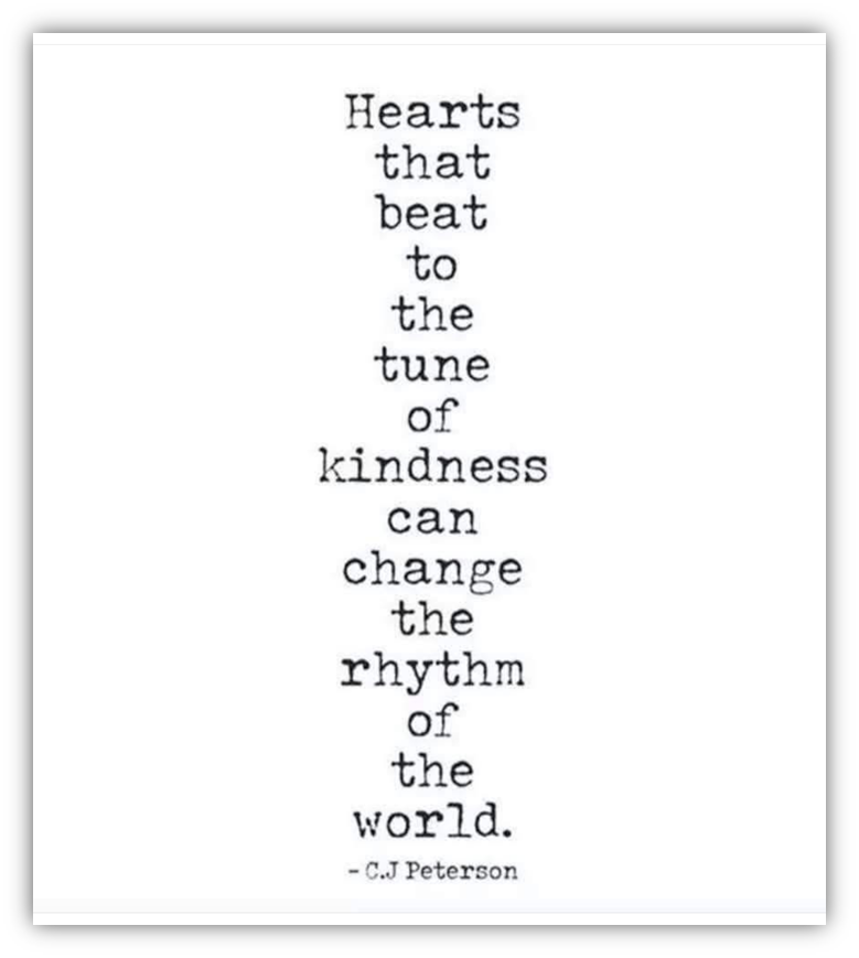 Hearts that beat to the tune of kindness