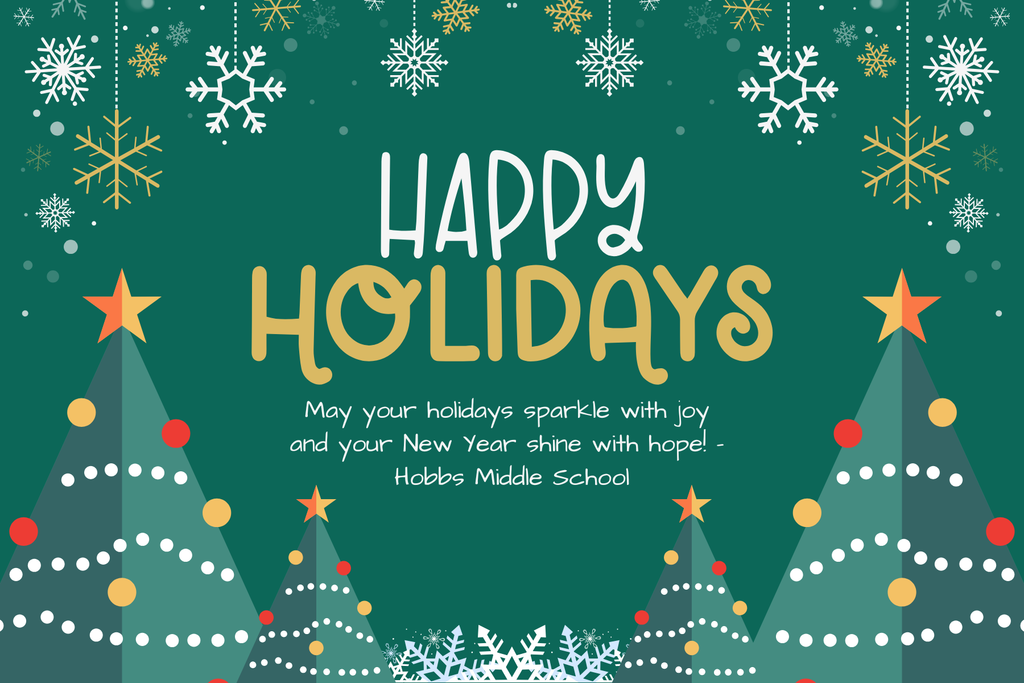 happy holidays from hobbs middle school