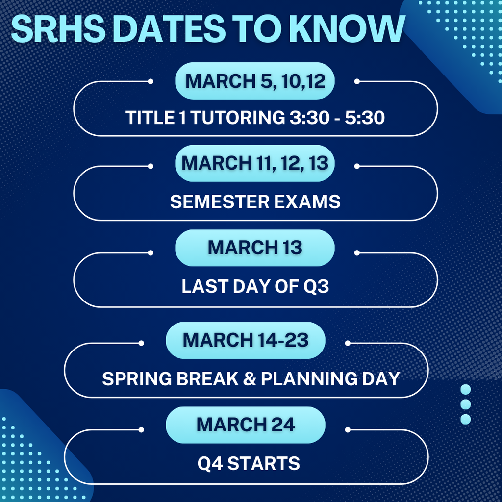 SRHS Dates to Know Q3