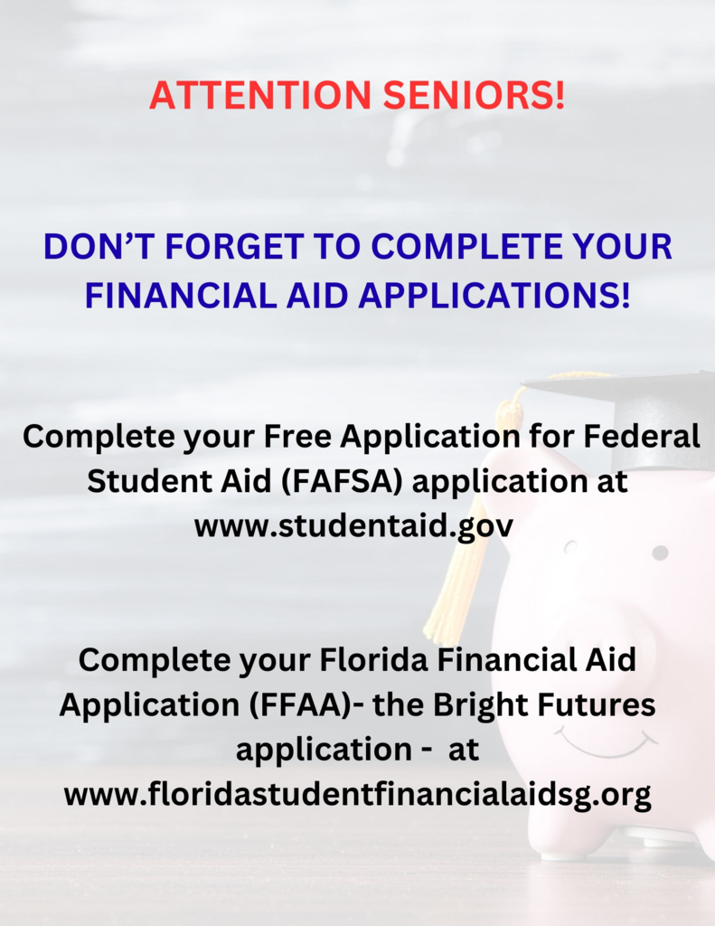 Seniors-Financial Aid Applications Reminder