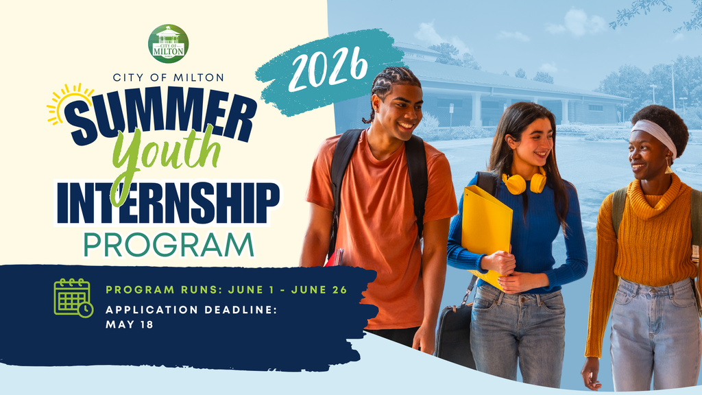 City of Milton Announces 2026 Summer Youth Internship Program