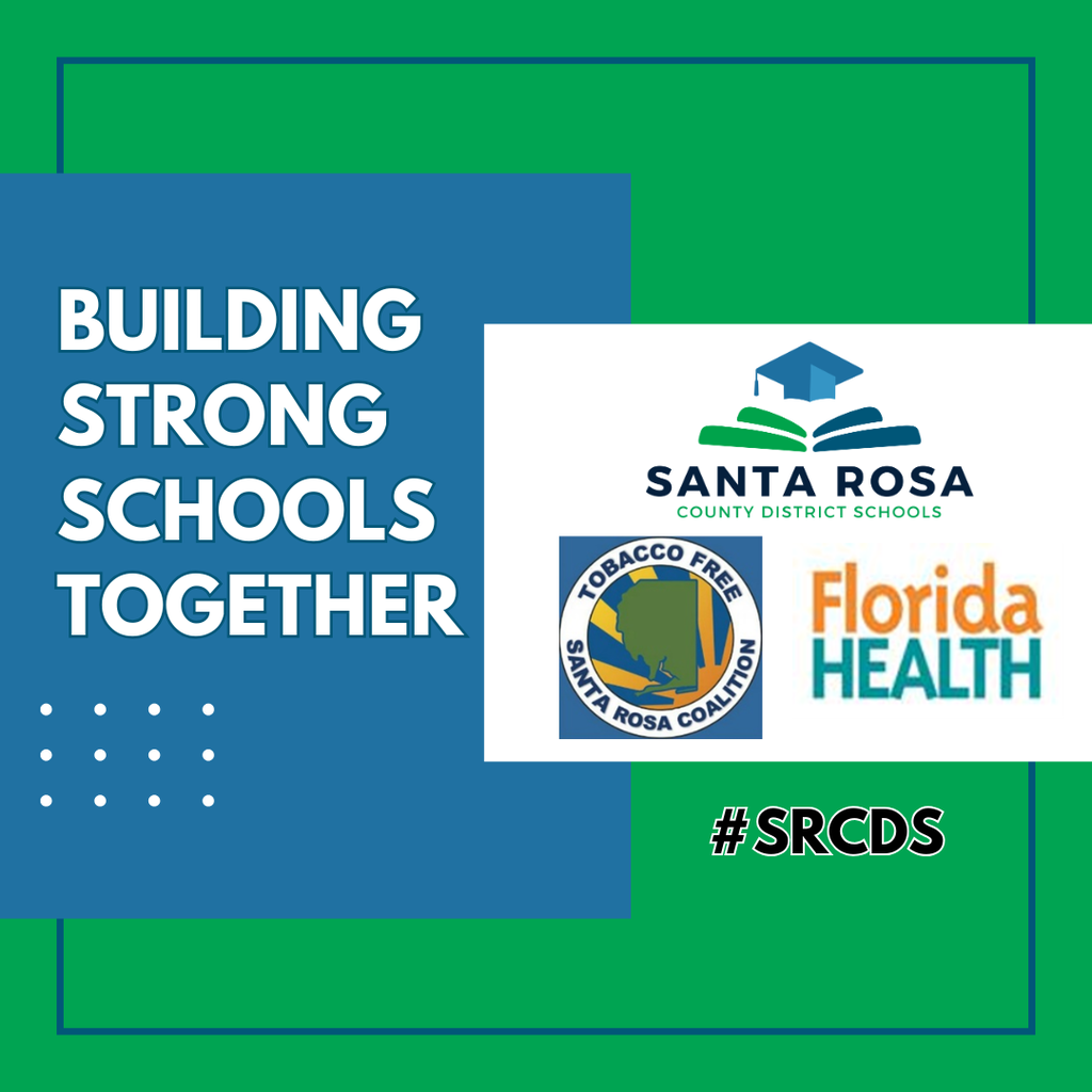 Florida Department of Health Santa Rosa and Santa Rosa County District Schools Business Partnership