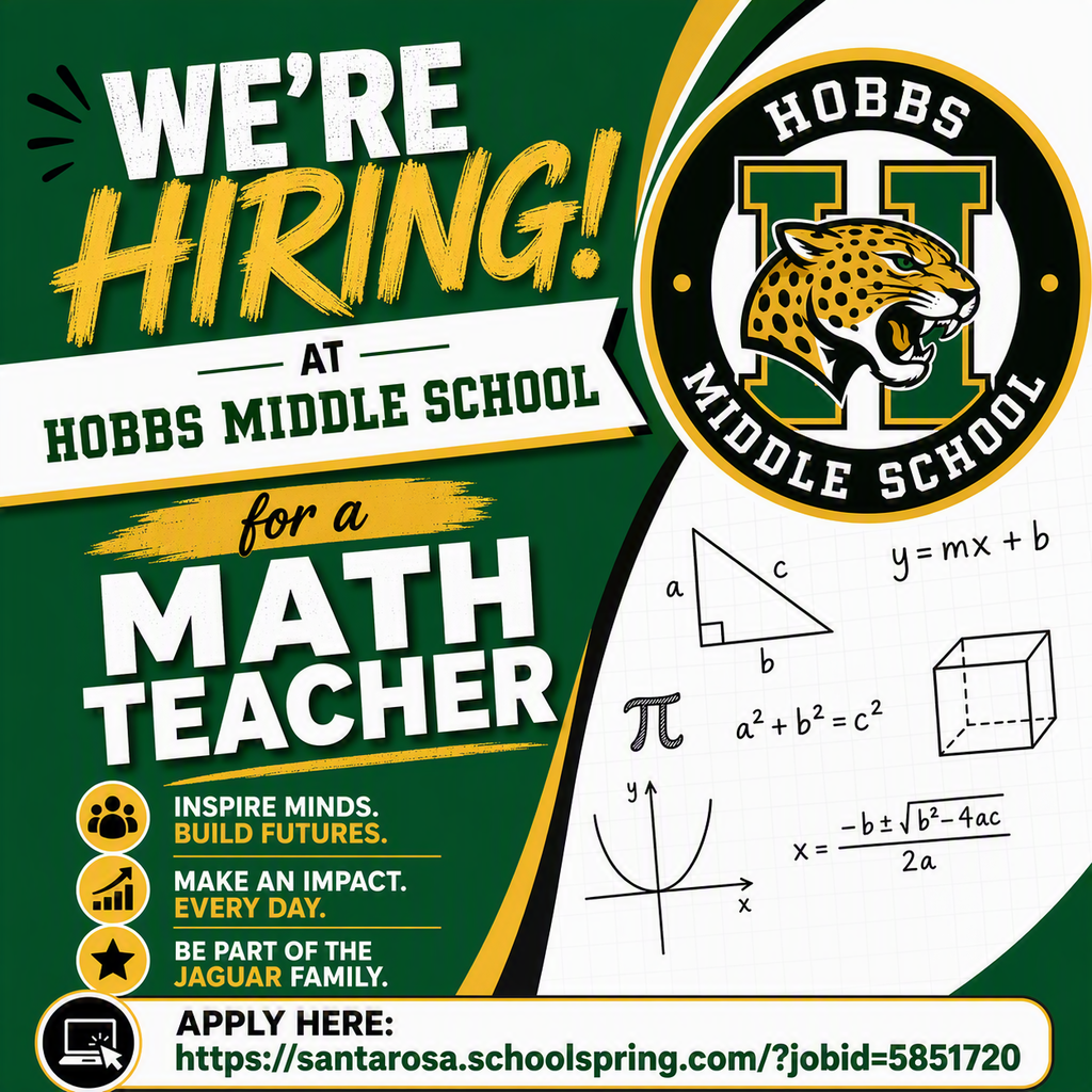 Hobbs Middle School is hiring for a Mathematics Teacher.