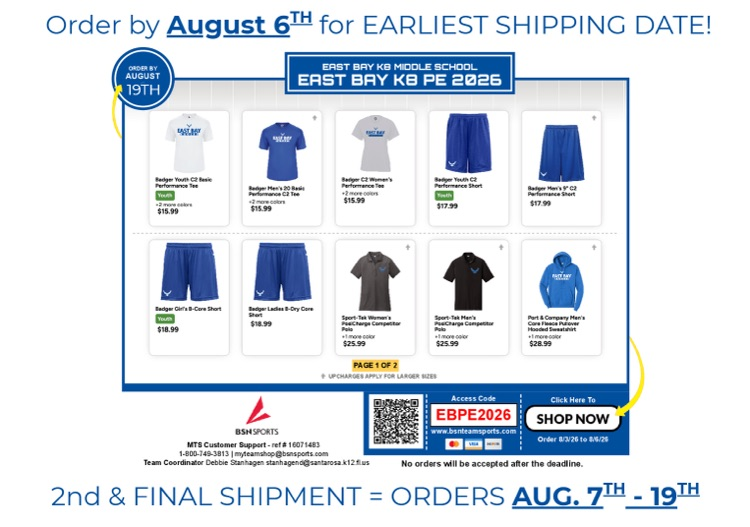 Graphic promoting the East Bay K-8 Middle School PE Uniforms and Apparel Store for the 2026 school year. The image displays examples of available items including PE performance T-shirts, athletic shorts, polos, and hooded sweatshirts. 