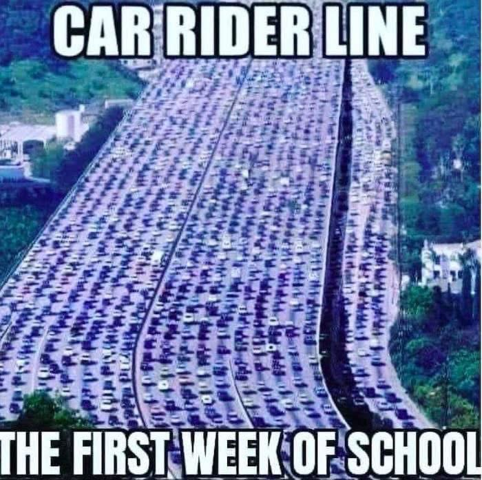 Humorous image of a massive highway traffic jam labeled, “Car Rider Line: The First Week of School.”