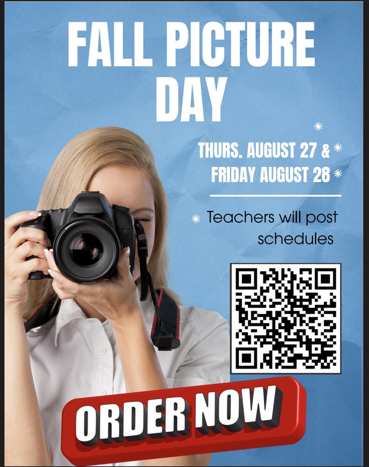 East Bay Fall Picture Day is August 27 and 28. Teachers will post individual class schedules. Flyer includes a QR code for ordering pictures.