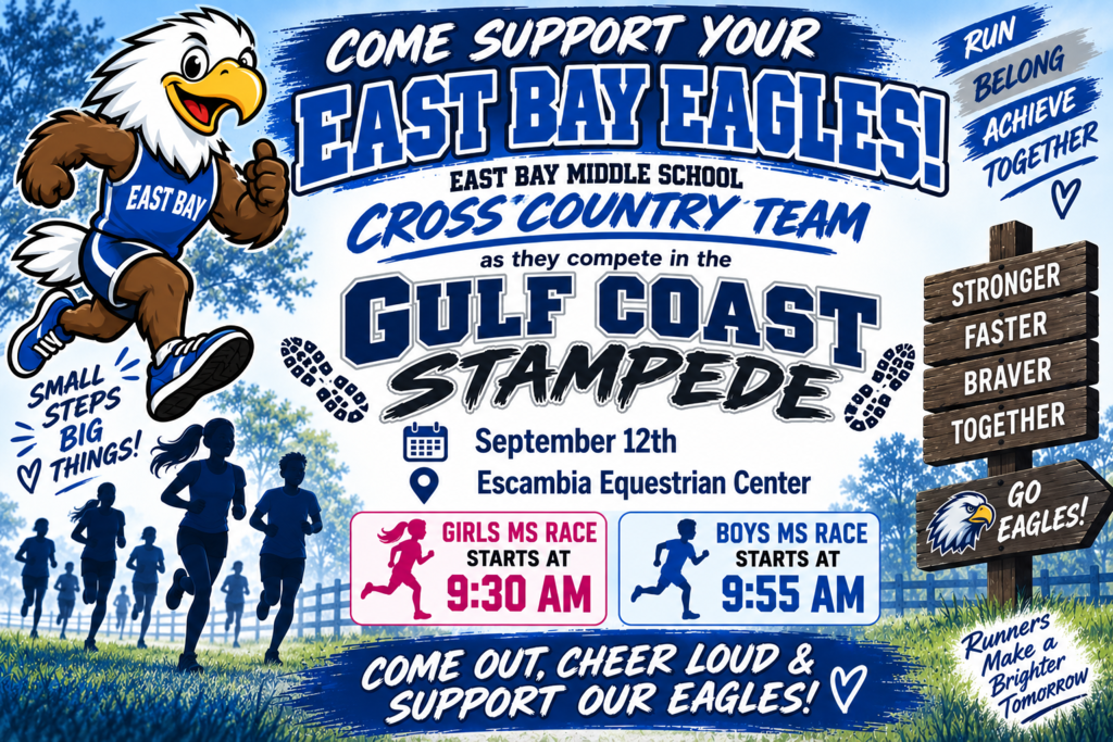 East Bay Middle School Cross Country competes at the Gulf Coast Stampede September 12 at Escambia Equestrian Center. Girls race at 9:30; boys at 9:55.