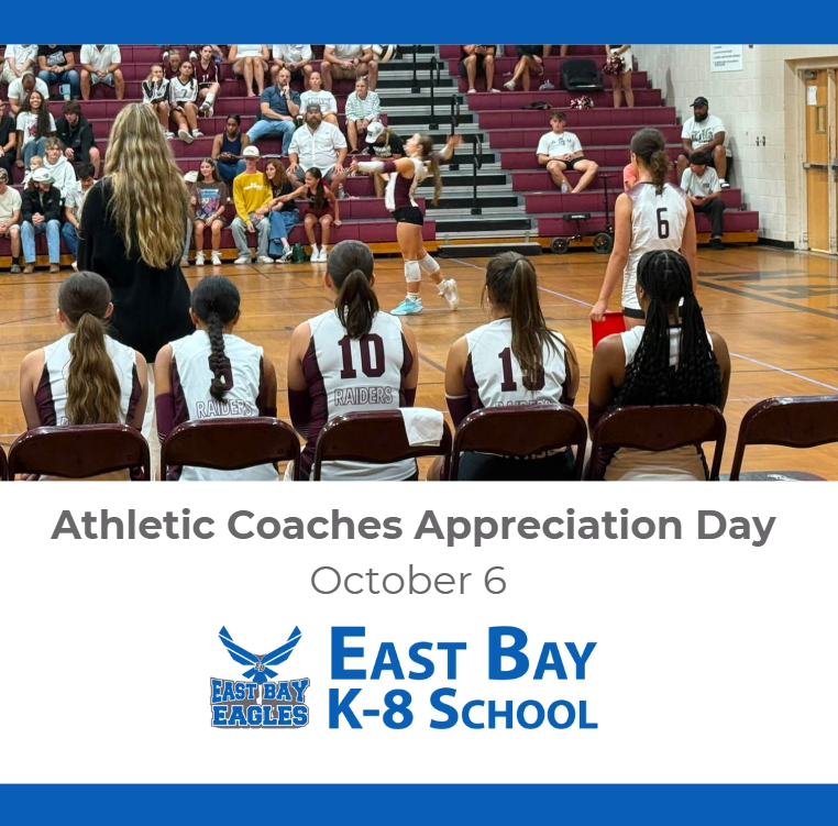 East Bay K-8 celebrates Athletic Coaches Appreciation Day on October 6 and thanks coaches for their leadership, dedication, and support of student-athletes.