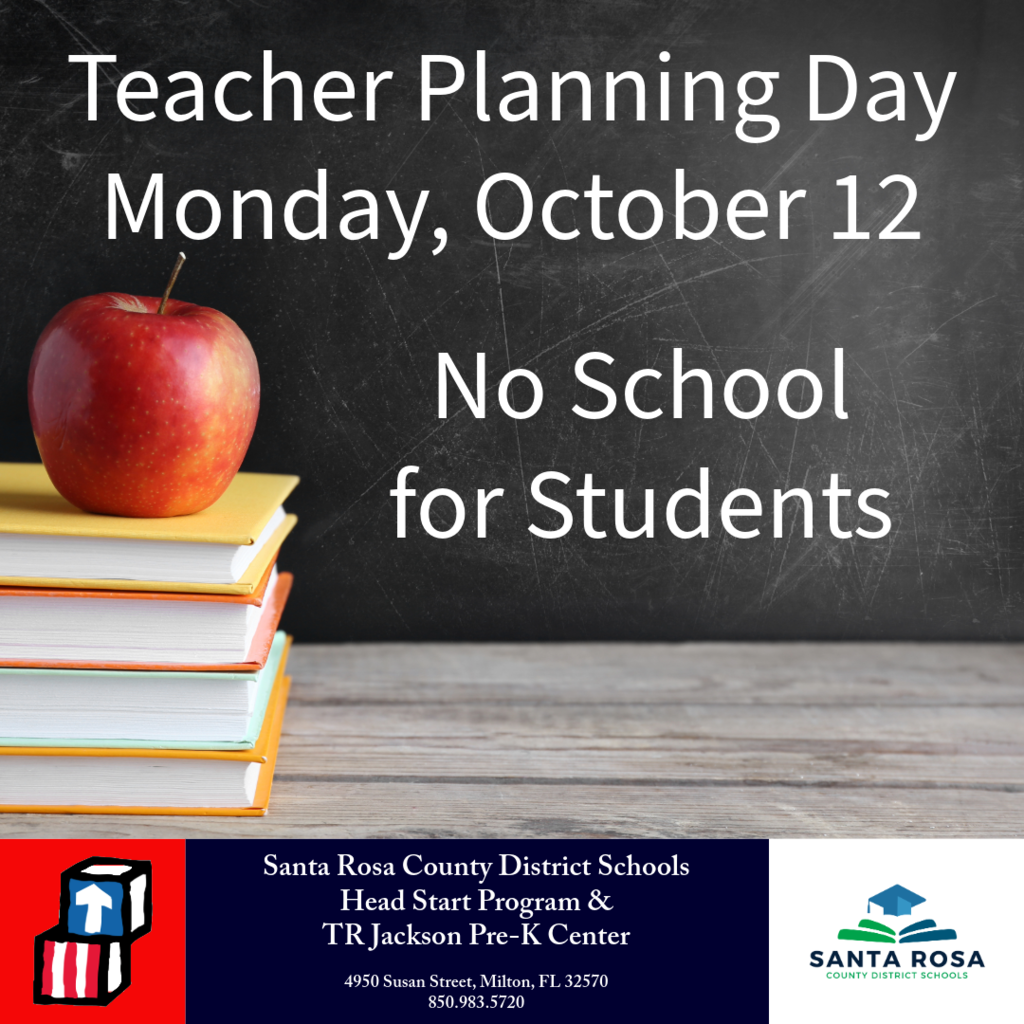 No School for Students Monday, October 12.  Teacher Planning Day