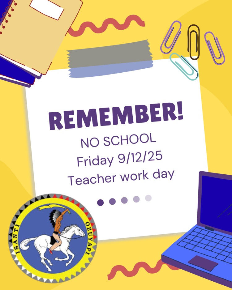 Reminder poster, no school Friday 9/12/25