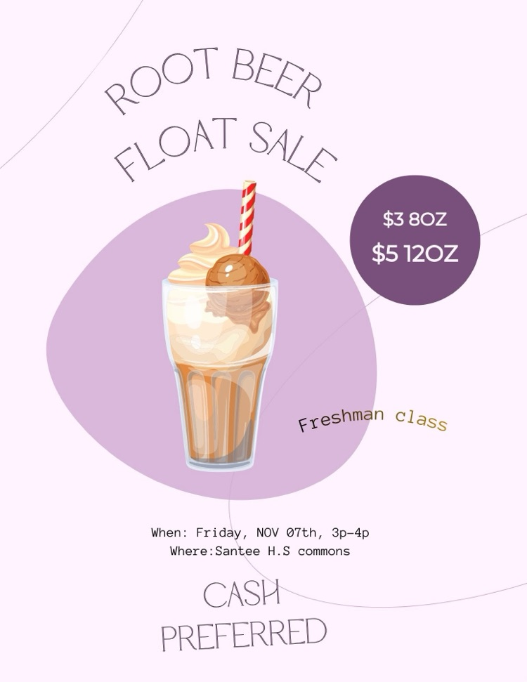 poster with a cartoon image of a rootbeer float advertising the float sale Friday 11/7/25 after school