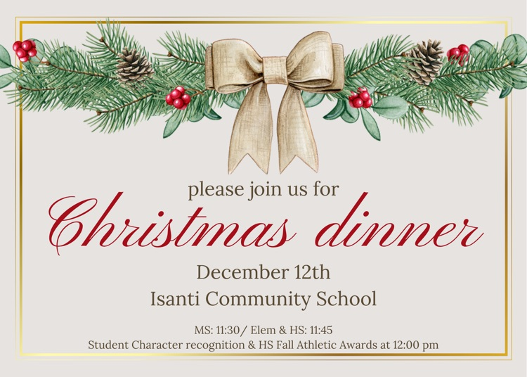 tan poster with a gold bow, Christmas garland and holly berries advertising Christmas dinner 12/12/25