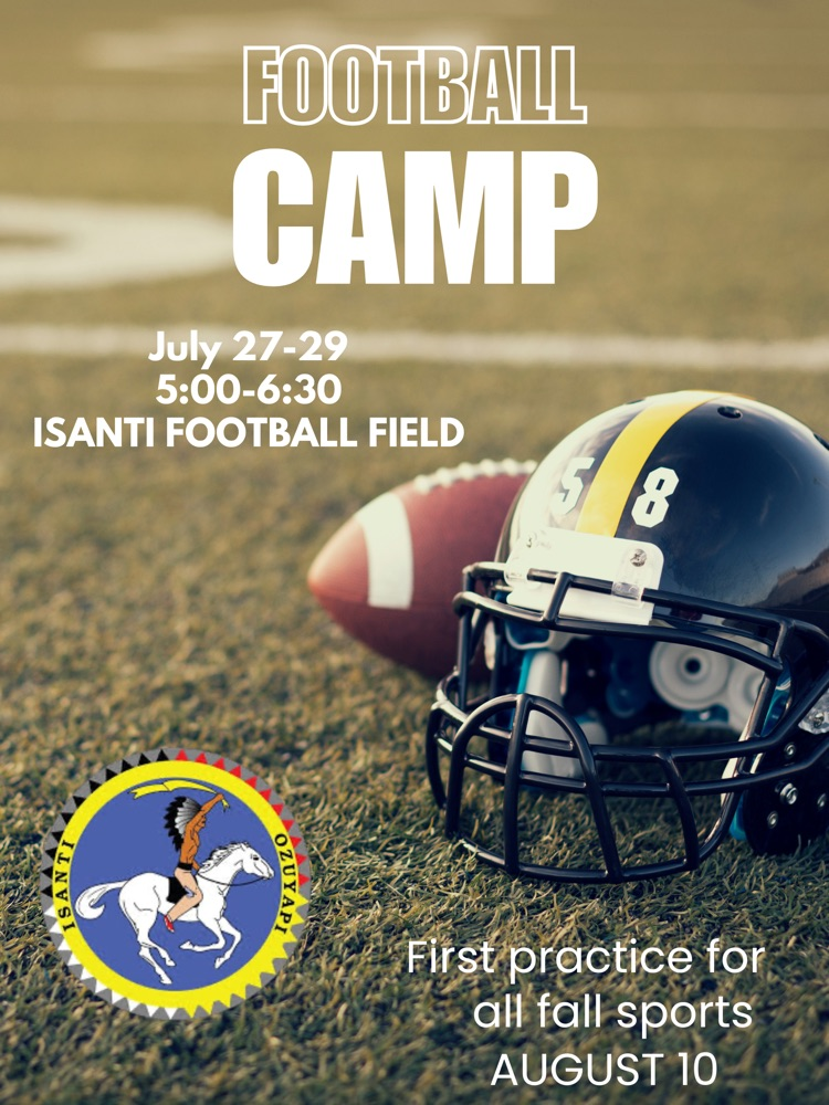 image of a football field with a helmet and football sitting on the field advertising football camp July 27-29 - 5:00-6:30 at Isanti football field 