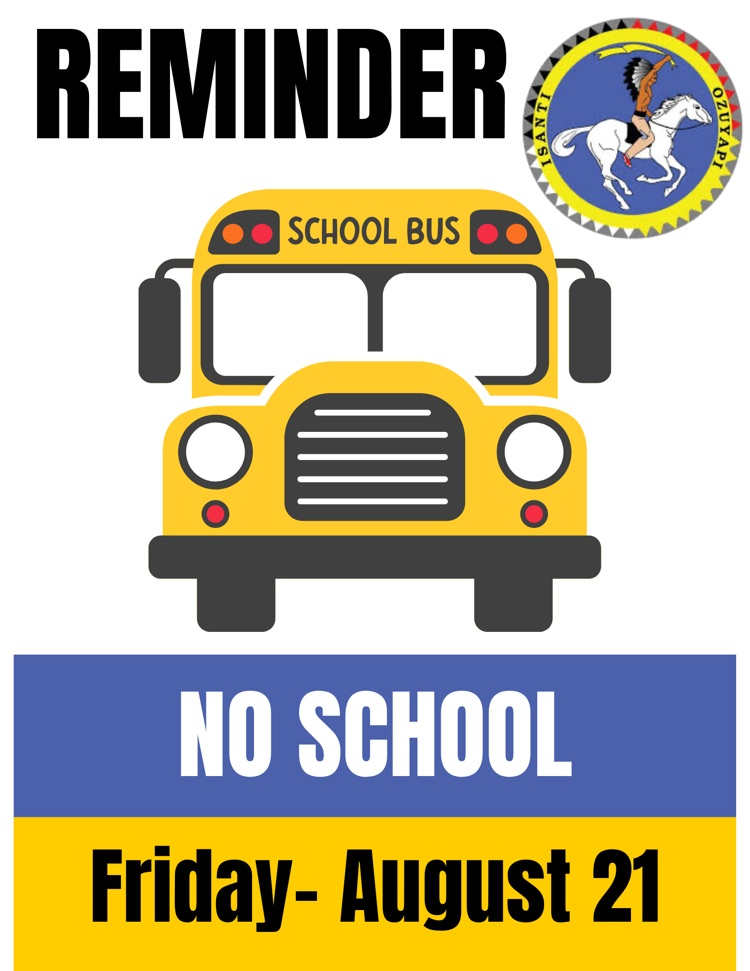 white background with a yellow school bus advertising no school 8-21-26