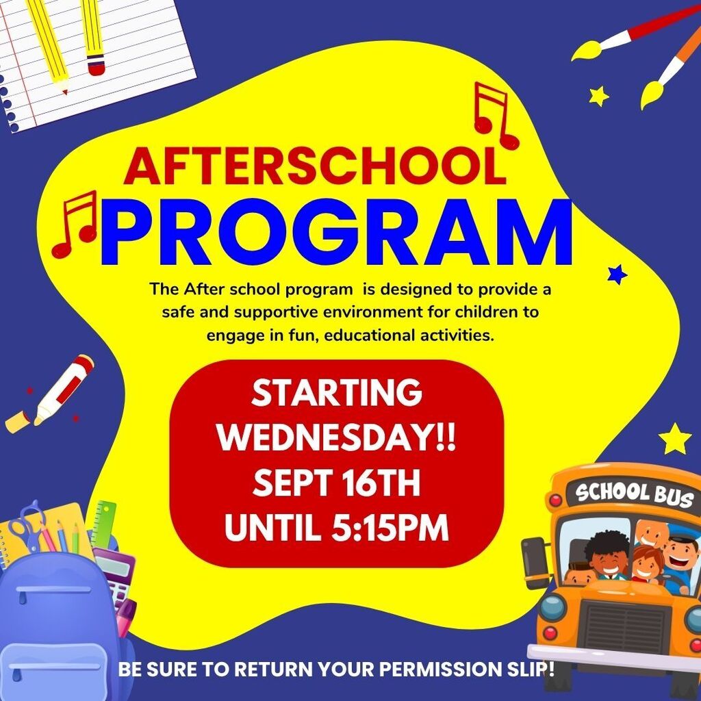 Colorful afterschool program flyer announcing the program begins Wednesday, September 16, and runs until 5:15 p.m. Families are reminded to return permission slips.
