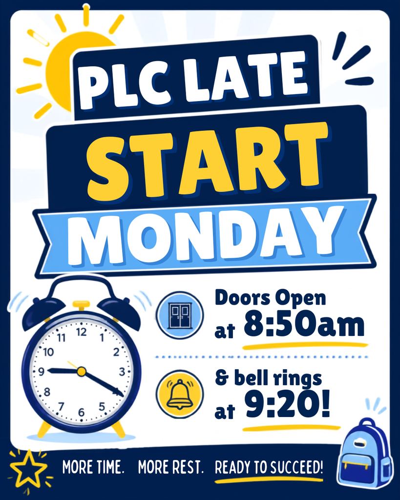 PLC Late Start Monday