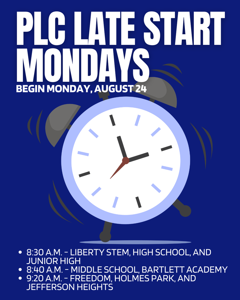 PLC Late Start Begins Monday, Aug. 24. All school sites start half an hour later on Monday mornings for teacher collaboration time. Bus routes adjust accordingly.  