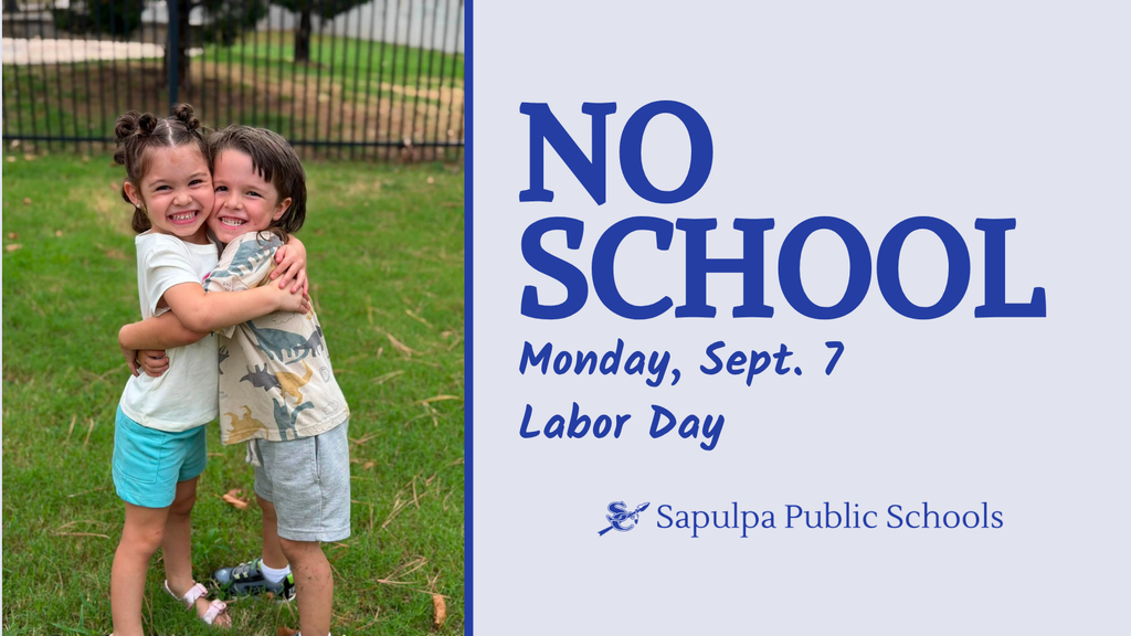 No School Monday, September 7 for Labor Day