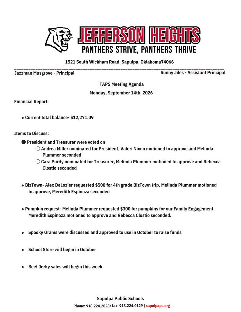 Jefferson Heights TAPS Minutes from 9/14/2026. Approved funds for Spook Grams, Storybook Pumpkin Patch, BizTown, Snack Shack,  and Beef Jerky sales. Voted in new positions for President and Vice President. 