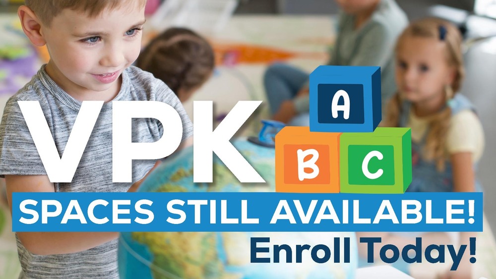 VPK Spaces Still Available - Enroll Today!