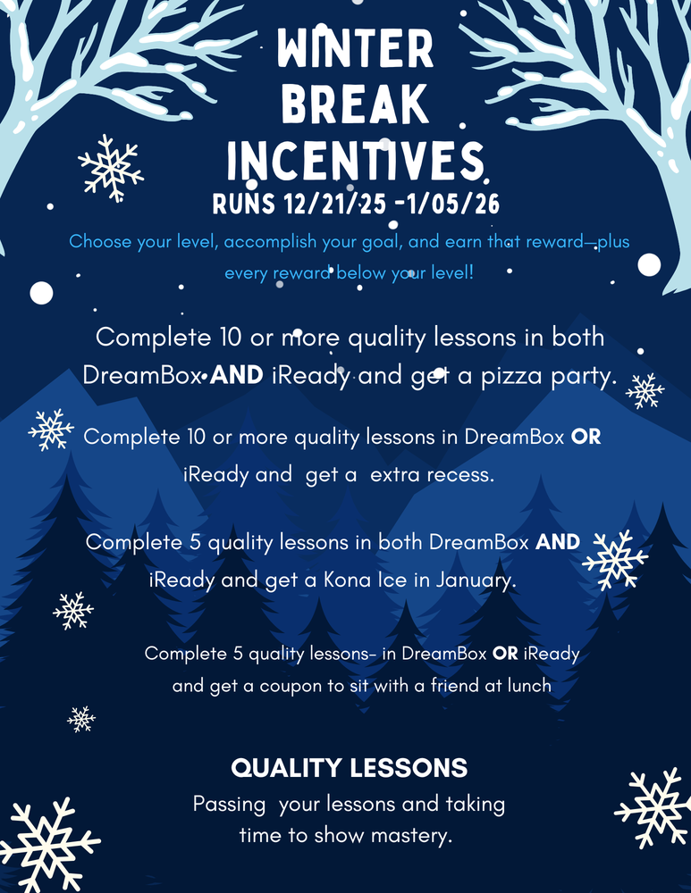 Winter Break Incentives