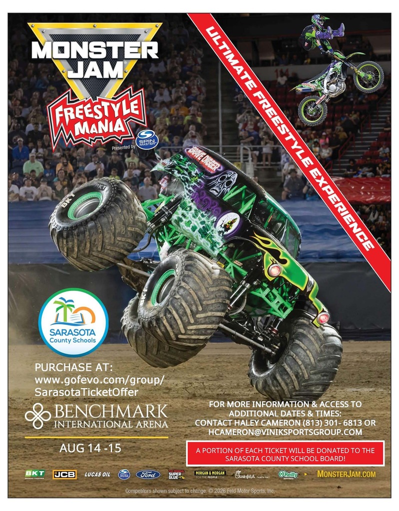 💥 Special Offer for SCS staff, families, and friends! Get ready for Monster Jam Freestyle Mania at Benchmark International Arena, August 14 & 15! Experience jaw-dropping tricks, high-flying stunts, and nonstop action from your favorite Monster Jam trucks and athletes. When you purchase tickets through the SCS link, a portion of each ticket will be donated back to Sarasota County Schools. 🙌 Grab your tickets today and share with family and friends! 🎟️ https://www.gofevo.com/group/SarasotaTicketOffer