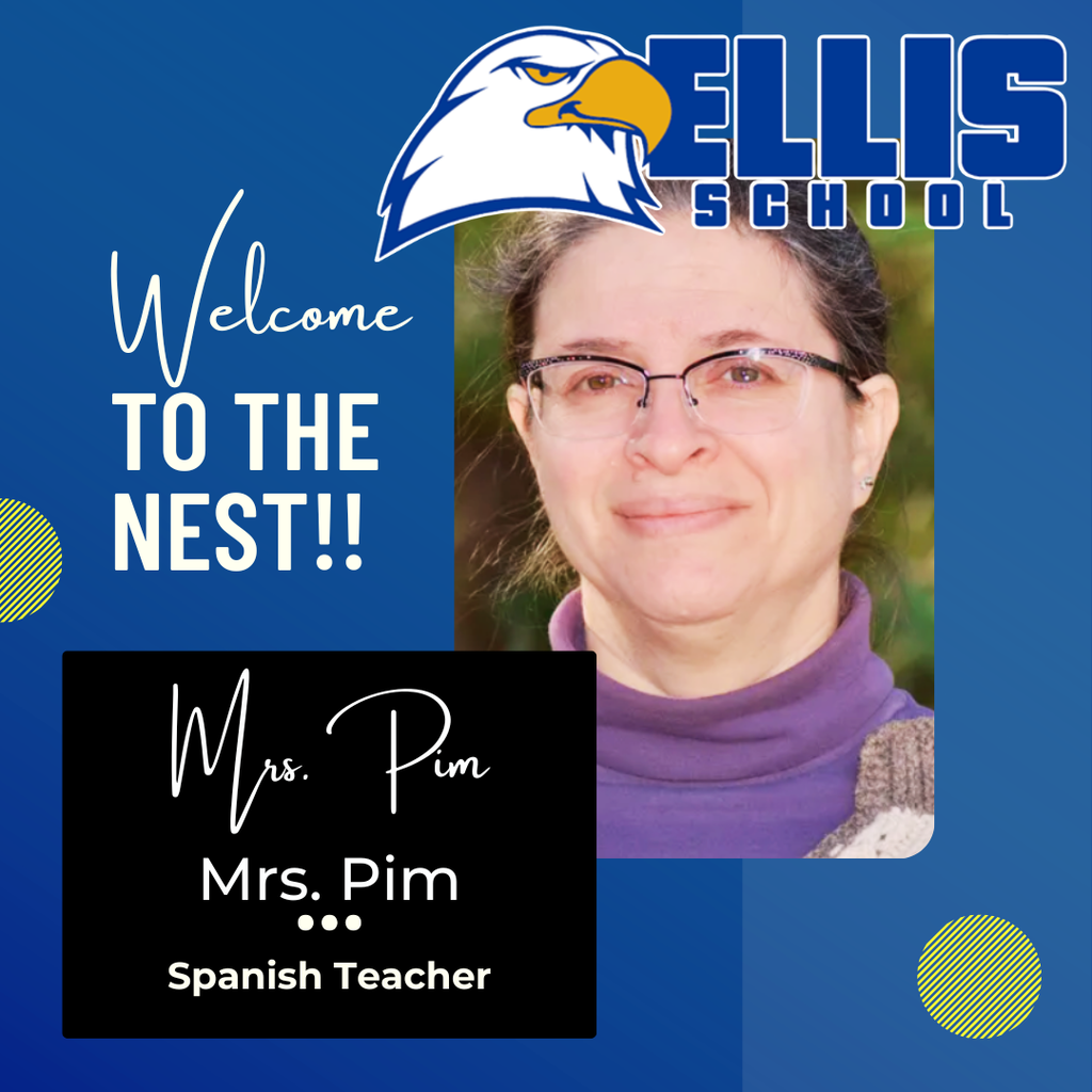 Welcome, Mrs. Pim, new Spanish Teacher at Ellis School!