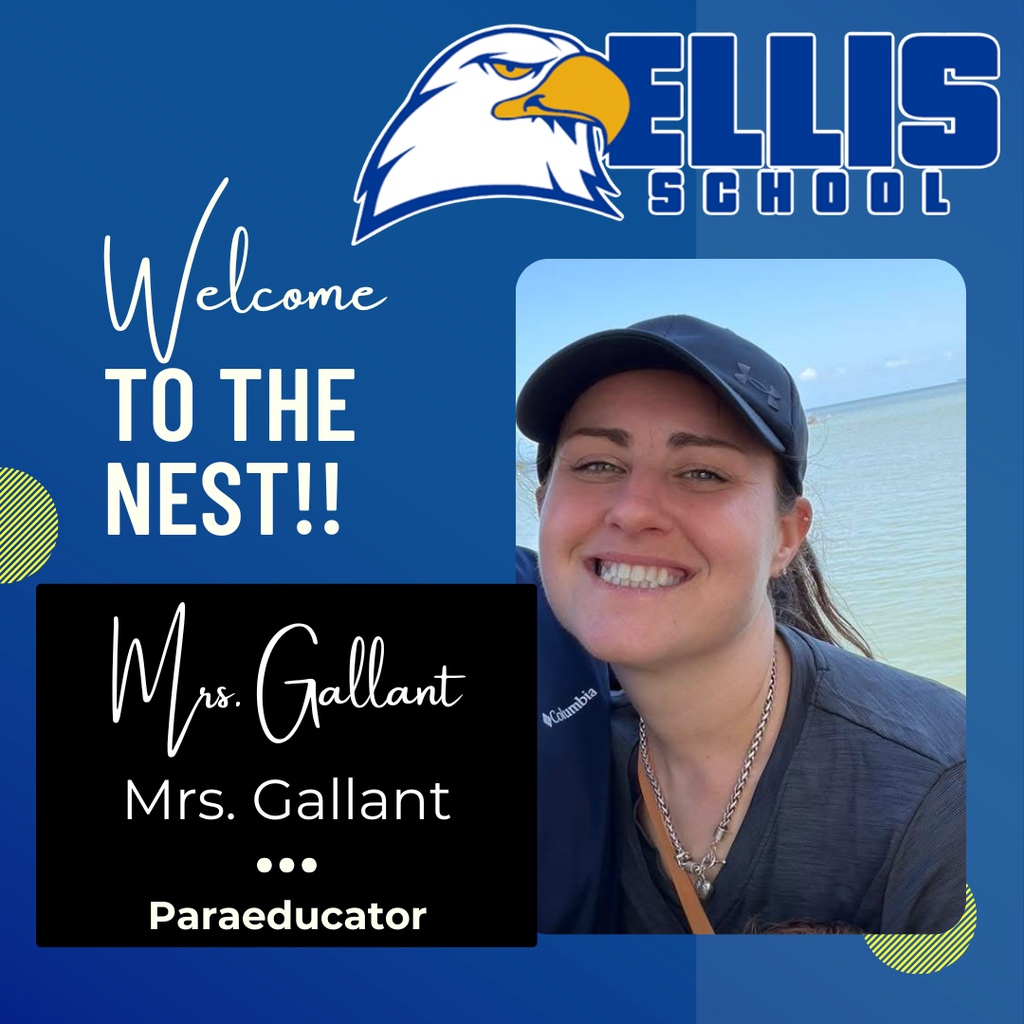 Welcome, Mrs. Gallant:  Paraeducator