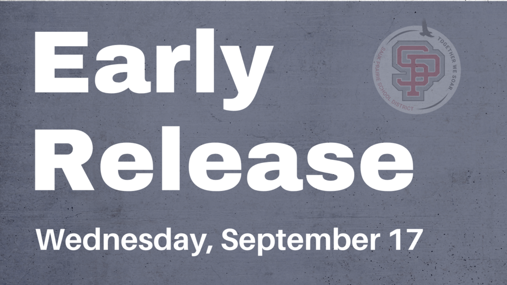 Early Release Wednesday, September 17