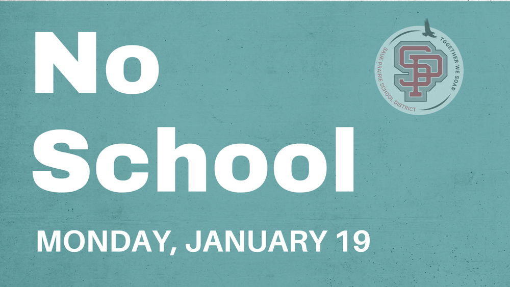 No School Monday, January 19